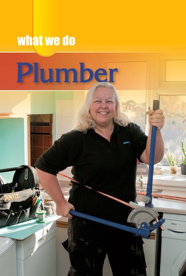 What We Do: Plumber