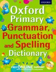 Oxford Primary Grammar, Punctuation and Spelling Dictionary