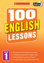 100 English Lessons for the New Curriculum: Year 1