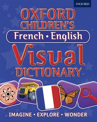 Oxford Children’s French-English Visual Dictionary ...