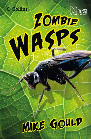 Collins Read On: Zombie Wasps