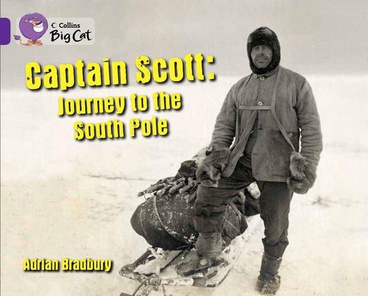 Captain Scott - Journey to the South Pole