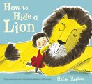 How to Hide a Lion (Board Book)