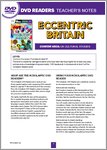 Eccentric Britain: Teacher's Notes (5 pages)