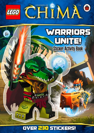 LEGO Legends of Chima: Warriors Unite! Sticker Activity Book