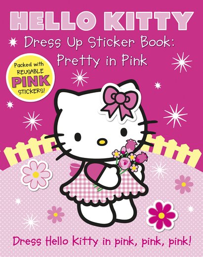 Hello Kitty Dress Up Sticker Book: Pretty in Pink