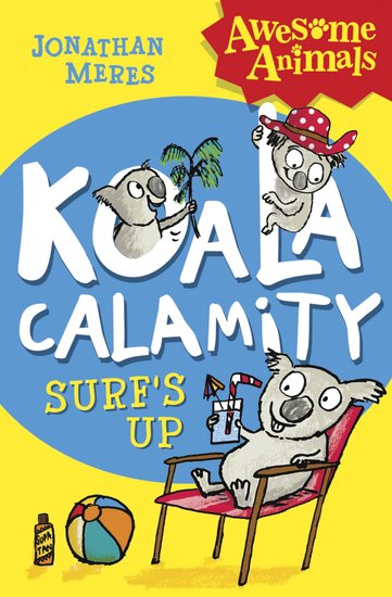 Awesome Animals: Koala Calamity – Surf’s Up!
