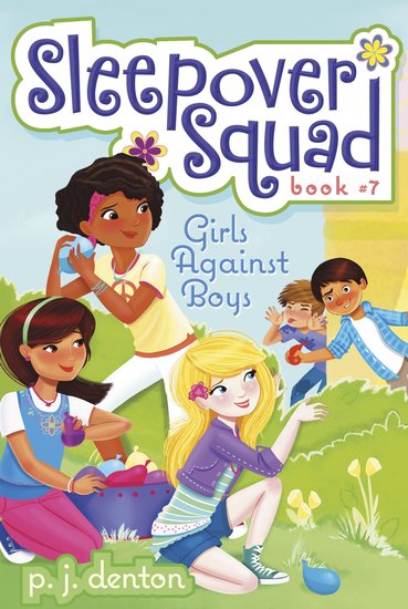 Sleepover Squad: Girls Against Boys