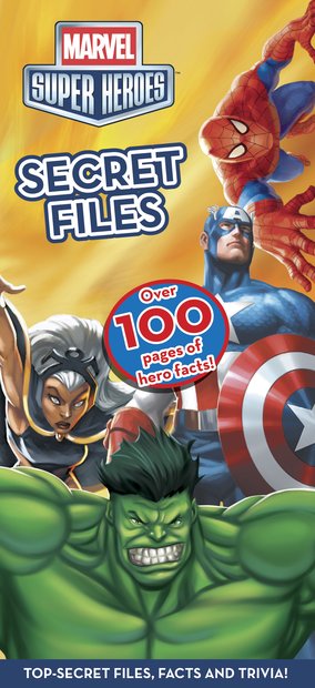 Marvel Super Heroes: Secret Files - Scholastic Kids' Club