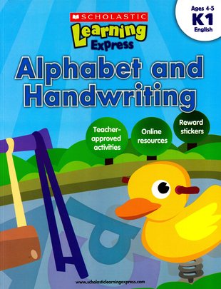Scholastic Learning Express: Alphabet and Handwriting (K1)