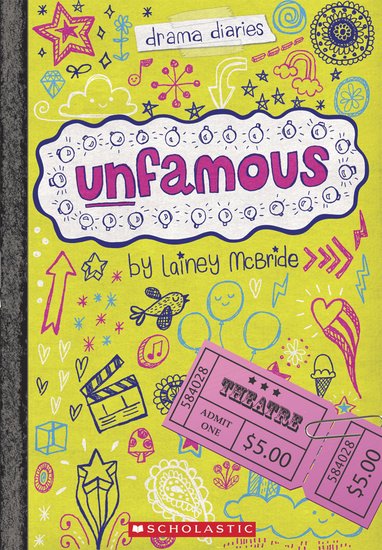 Drama Diaries: Unfamous - Scholastic Shop