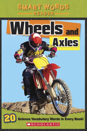 Smart Words Reader: Wheels and Axles