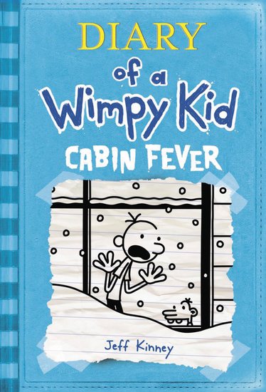 Diary Of A Wimpy Kid 6 Cabin Fever Scholastic Shop