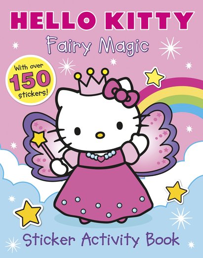 Hello Kitty: Fairy Magic Sticker Activity Book