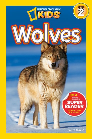 Nartional Geographic Readers: Wolves
