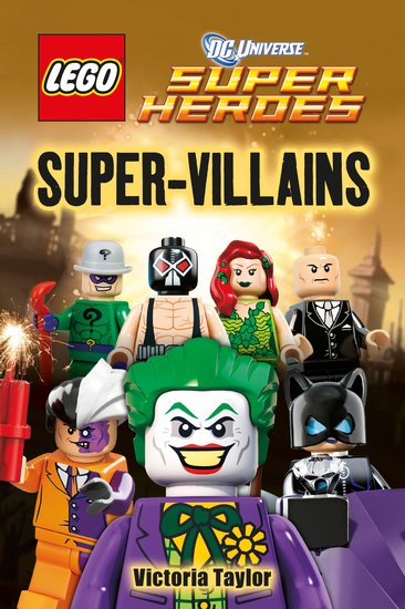 DK Readers: LEGO® DC Universe Super Heroes: Super-Villains