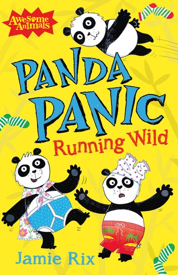 Awesome Animals: Panda Panic - Running Wild