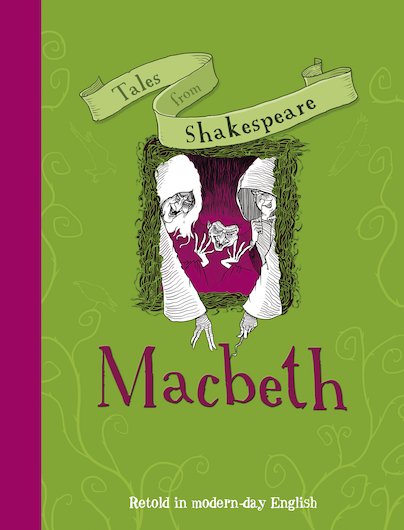 Tales from Shakespeare: Macbeth