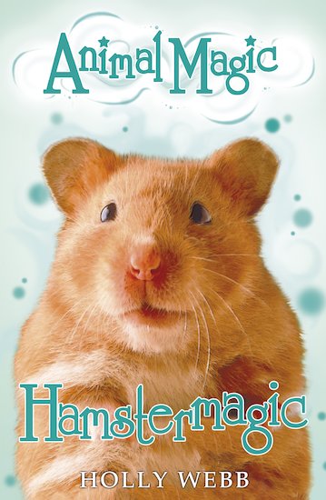Animal Magic #3: Hamstermagic - Scholastic Shop