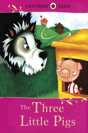 Ladybird Tales: The Three Little Pigs
