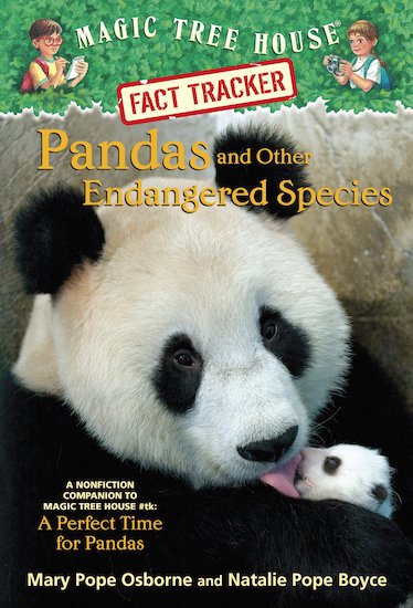 Magic Tree House Fact Tracker: Pandas and Other Endangered Species