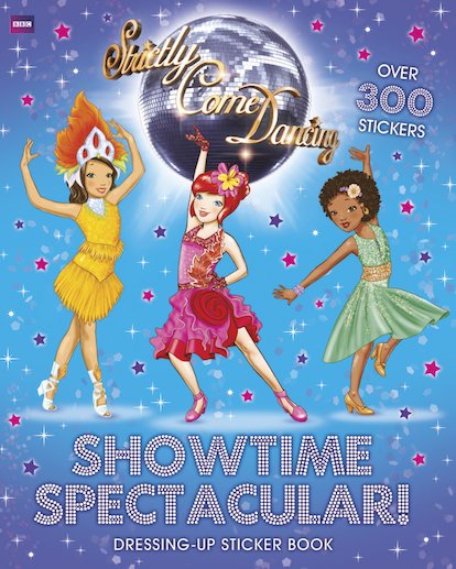 Strictly Come Dancing: Showtime Spectacular! Dressing-Up Sticker Book