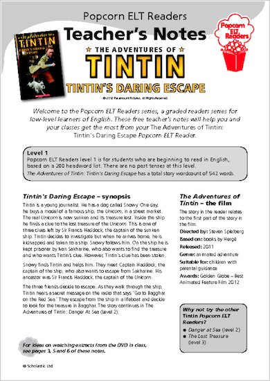 The Adventures of Tintin: Tintin's Daring Escape - Teacher's Notes