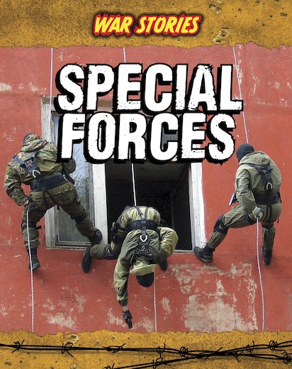War Stories: Special Forces