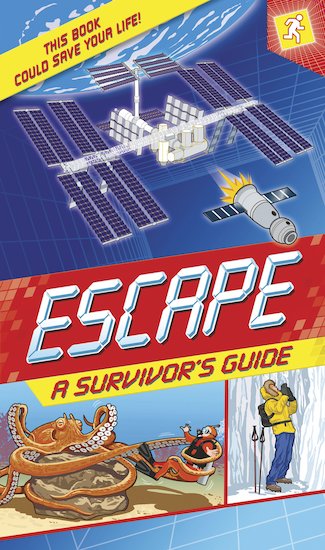Escape: A Survivor’s Guide