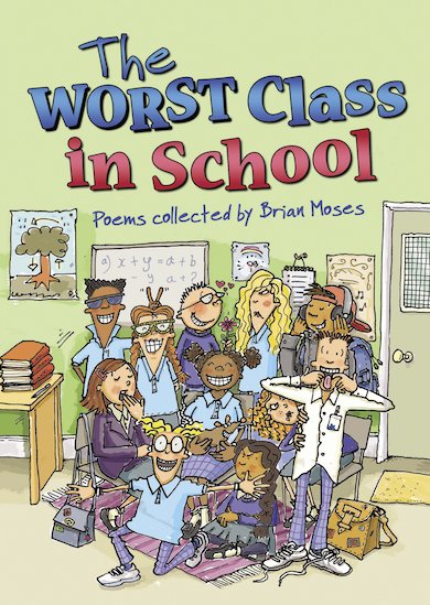 The Worst Class in the School