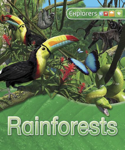 Explorers: Rainforests