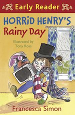 Horrid Henry Early Reader: Horrid Henry's Rainy Day