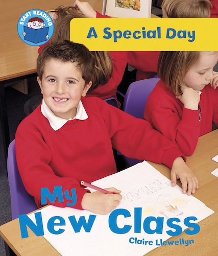 A Special Day - My New Class