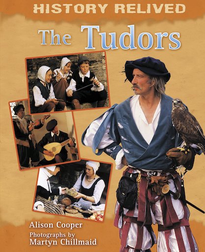 History Relived: The Tudors