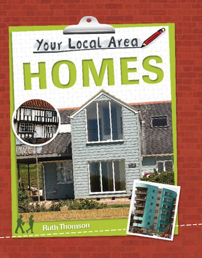 Your Local Area: Homes