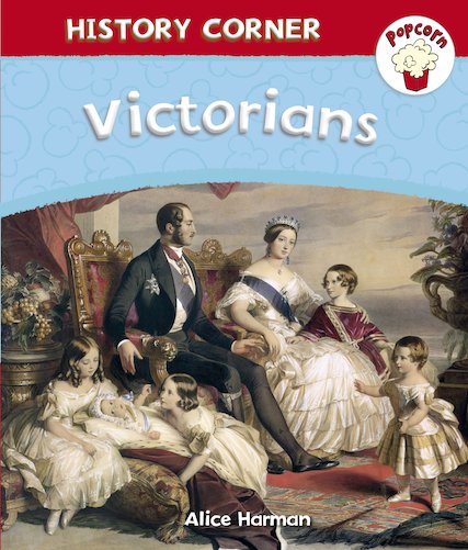 History Corner: Victorians