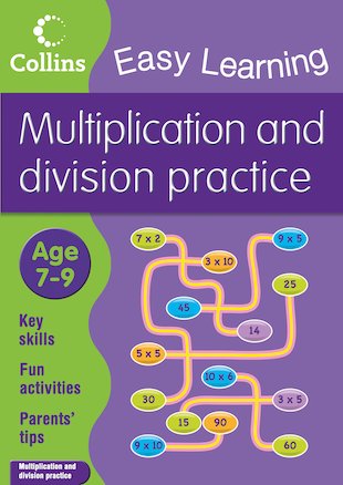 Collins Easy Learning: Multiplication and Division Practice (Ages 7-9)