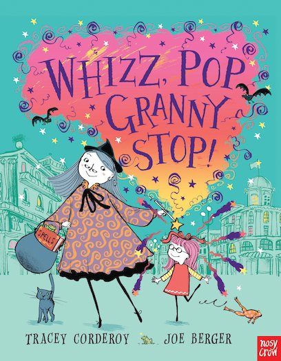 Whizz, Pop, Granny Stop!