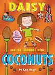 Daisy and the Trouble with Coconuts