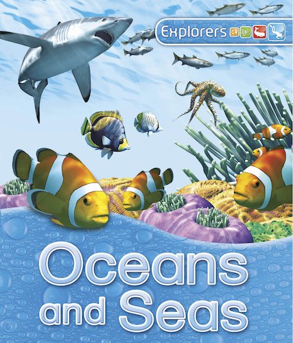 Explorers: Oceans and Seas