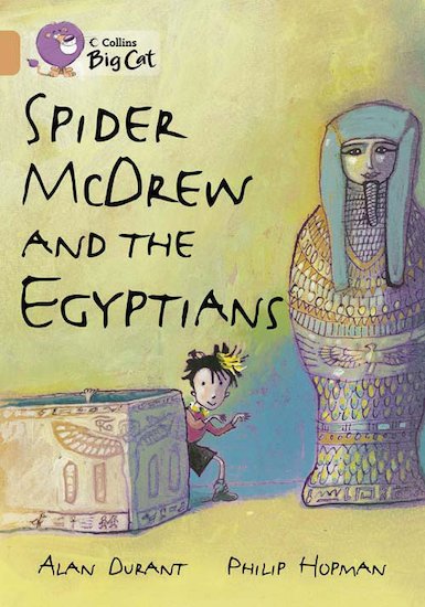 Spider McDrew and the Egyptians (Book Band Copper)