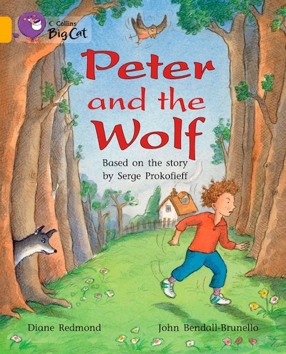 Peter and the Wolf (Book Band Gold/Band 9)