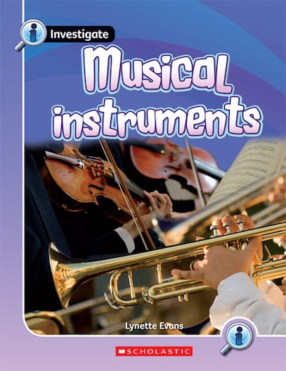 Investigate: Musical Instruments x 6