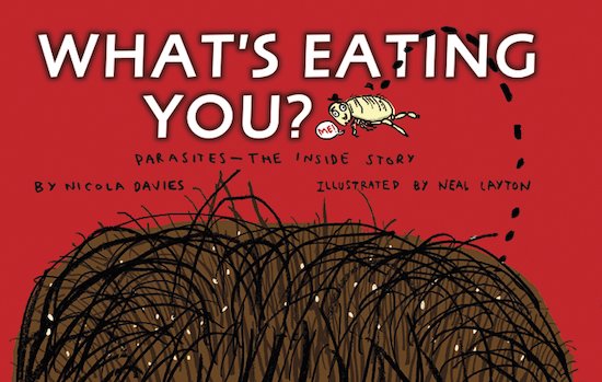 What's Eating You? Parasites - The Inside Story