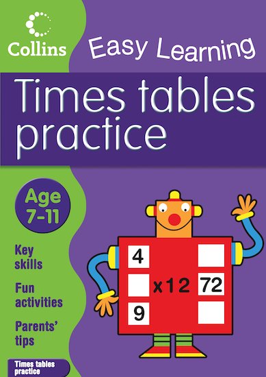 Collins Easy Learning: Times Tables Practice (Ages 7-11)