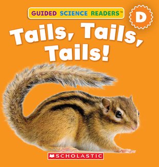 Guided Science Readers: Tails, Tails, Tails!