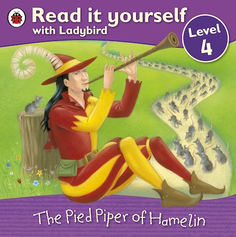 Read It Yourself: The Pied Piper of Hamelin
