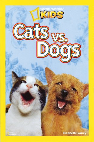 National Geographic Reader: Cats Vs. Dogs
