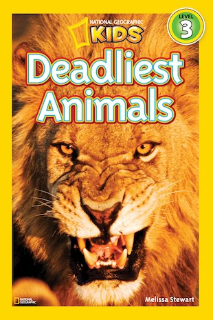 National Geographic Reader: Deadliest Animals