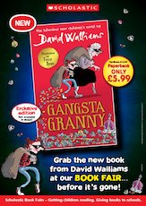 Gangsta Granny poster - Scholastic Book Fairs